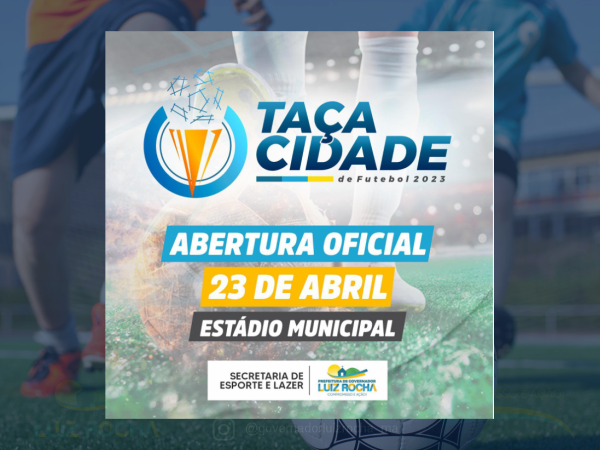 TORNEIO MUNICIPAL  TAÇA CIDADE